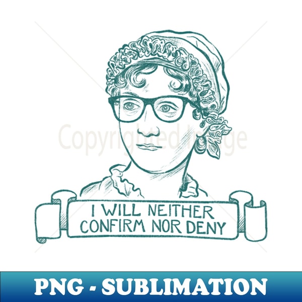 DY-20231025-3110_I Will Neither Confirm Nor Deny Teal 1398.jpg