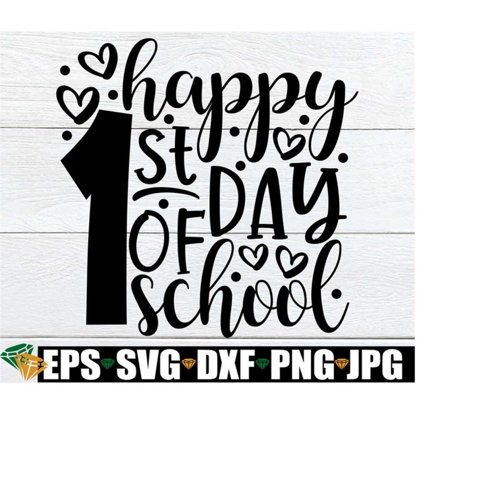 25102023185455-happy-1st-day-of-school-1st-day-of-school-svg-first-day-of-image-1.jpg