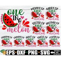 one in a melon, watermelon birthday, matching watermelon birthday, family one in a melon, watermelon svg, summer,family one in a melon, svg