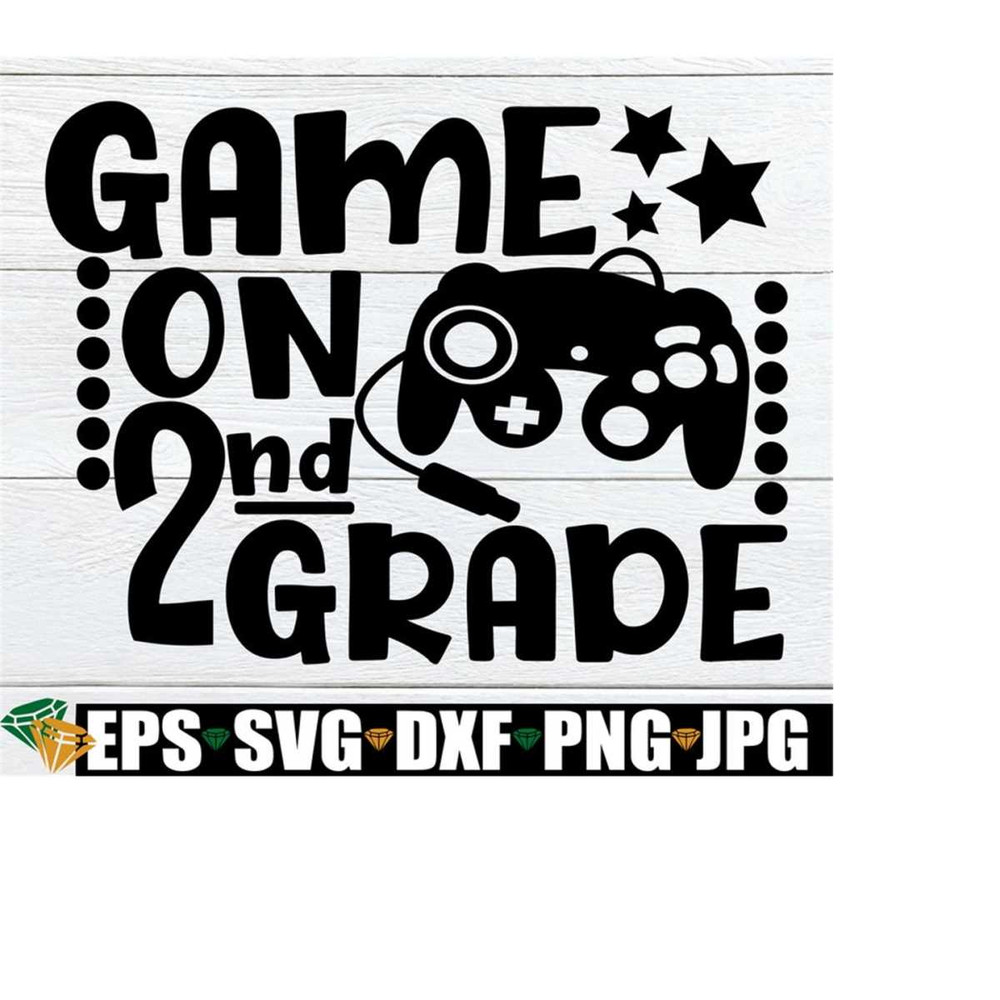 2510202319615-game-on-2nd-grade-second-grade-back-to-school-first-day-of-image-1.jpg