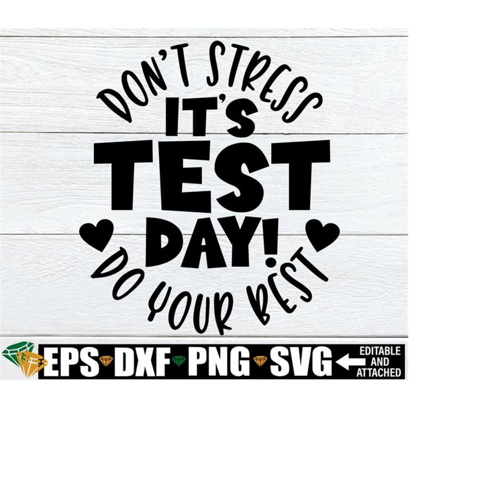 25102023195052-its-test-day-dont-stress-do-your-best-teacher-shirt-image-1.jpg