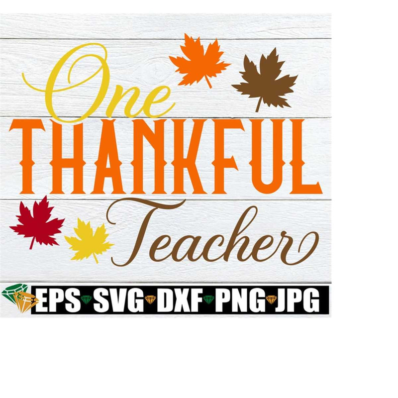 2510202319528-one-thankful-teacher-thankful-teacher-svg-teacher-image-1.jpg
