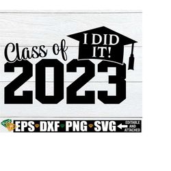 class of 2023, college graduation svg, 2023 college grad svg, college svg, graduation svg, 2023 college graduation,digital image,svg png dxf