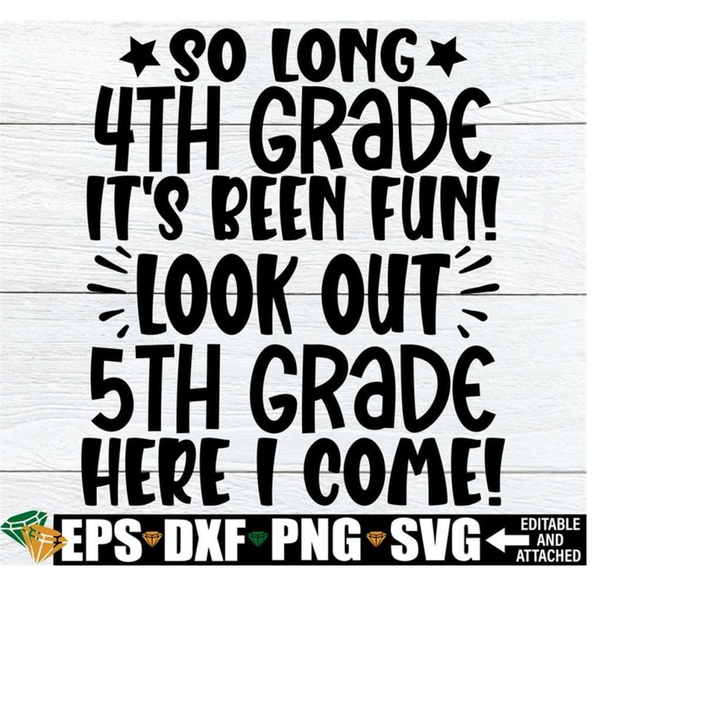 2510202320345-so-long-4th-grade-its-been-fin-look-out-5th-grade-here-i-image-1.jpg