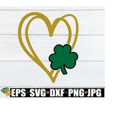 st. patrick's day, st patricks day heart, st. patrick's day decor svg, st. patrick's day svg, instand download, svg, shamrock and heart, dxf