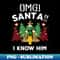MQ-20231025-5318_Omg Santa I Know Him Funny Elf Christmas Costume Tree Leopard Print 9494.jpg
