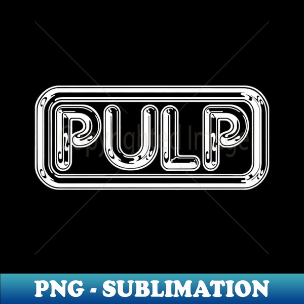 Pulp English Band logo - Instant PNG Sublimation Download - | Inspire ...