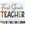 2510202320428-first-grade-teacher-first-grade-teacher-shirt-svg-teacher-image-1.jpg