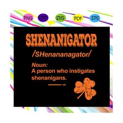 shenanigator definition , st patrick svg, shenanigator svg, st patrick's day, patrick svg, patrick's day, funny gifts, p