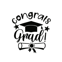 congrats grad svg, graduation svg, congratulations graduate, graduate svg, graduation celebration, graduation cap svg
