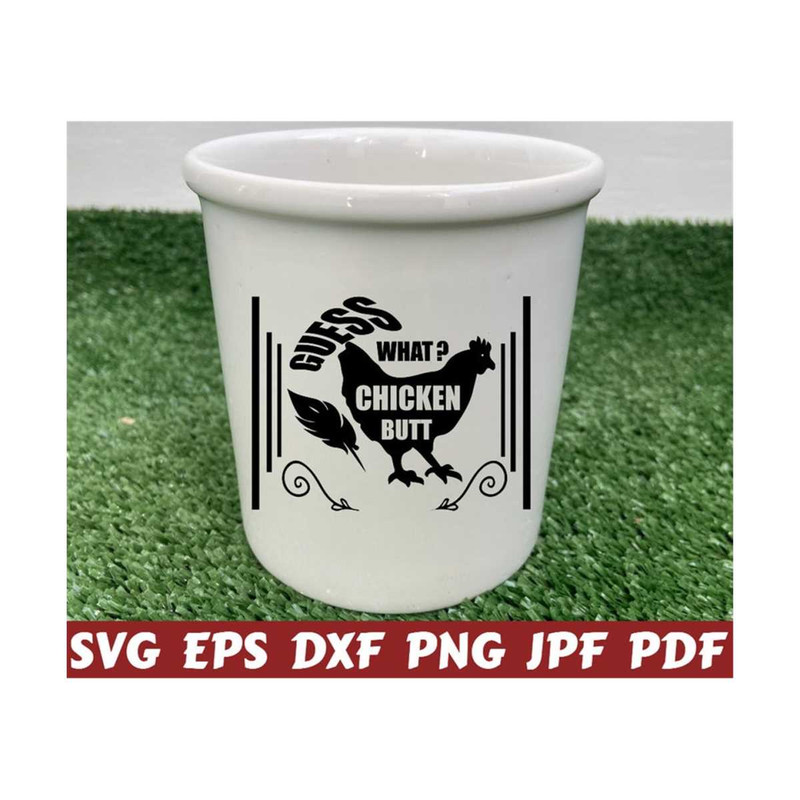 25102023211536-guess-what-chicken-butt-svg-guess-what-svg-chicken-butt-image-1.jpg