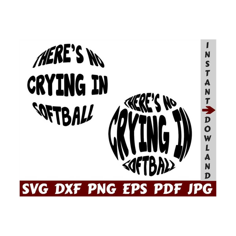 25102023212249-theres-no-crying-in-softball-svg-softball-cut-file-image-1.jpg