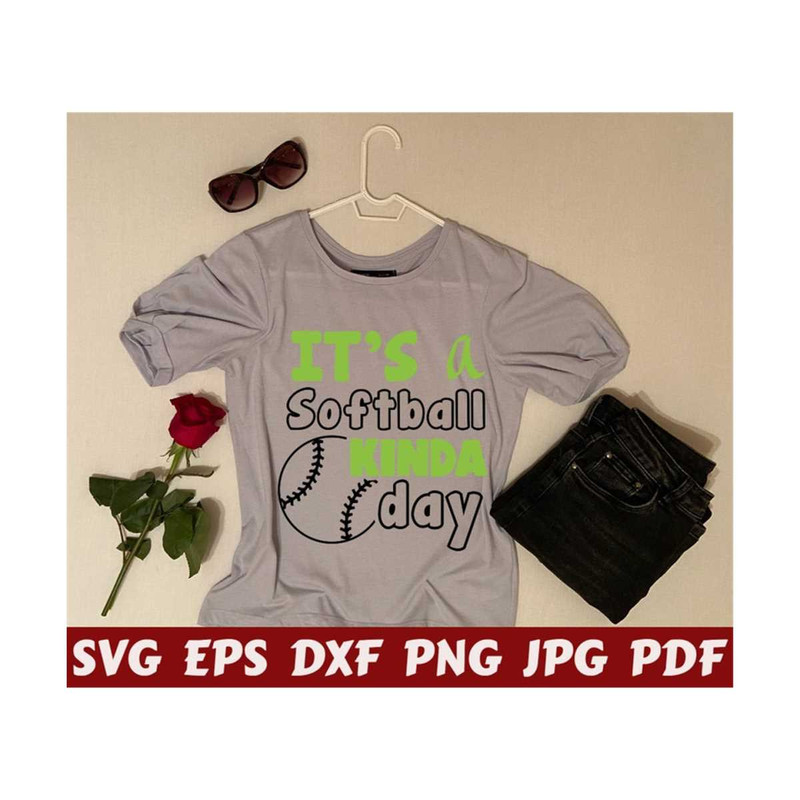 25102023212321-its-a-softball-kinda-day-svg-softball-kinda-day-svg-image-1.jpg