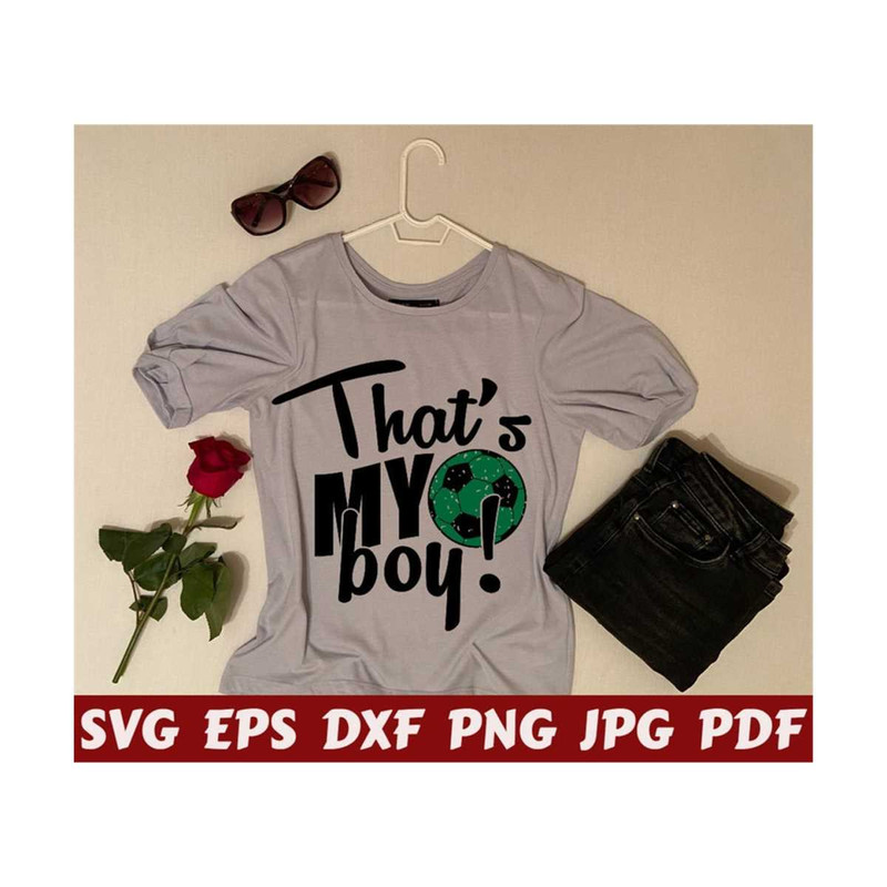 2510202321244-thats-my-boy-svg-soccer-boy-svg-soccer-fan-svg-image-1.jpg