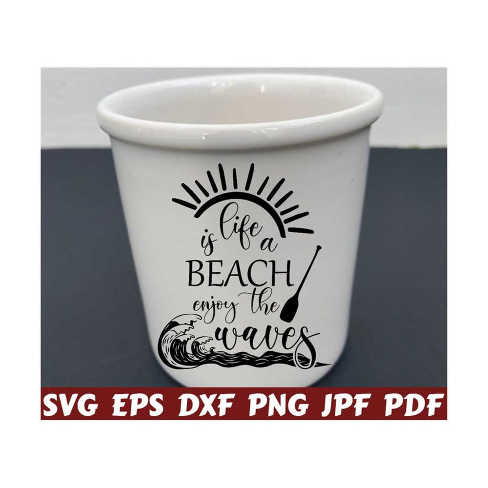 2510202321328-life-is-a-beach-enjoy-the-waves-svg-life-is-a-beach-svg-image-1.jpg