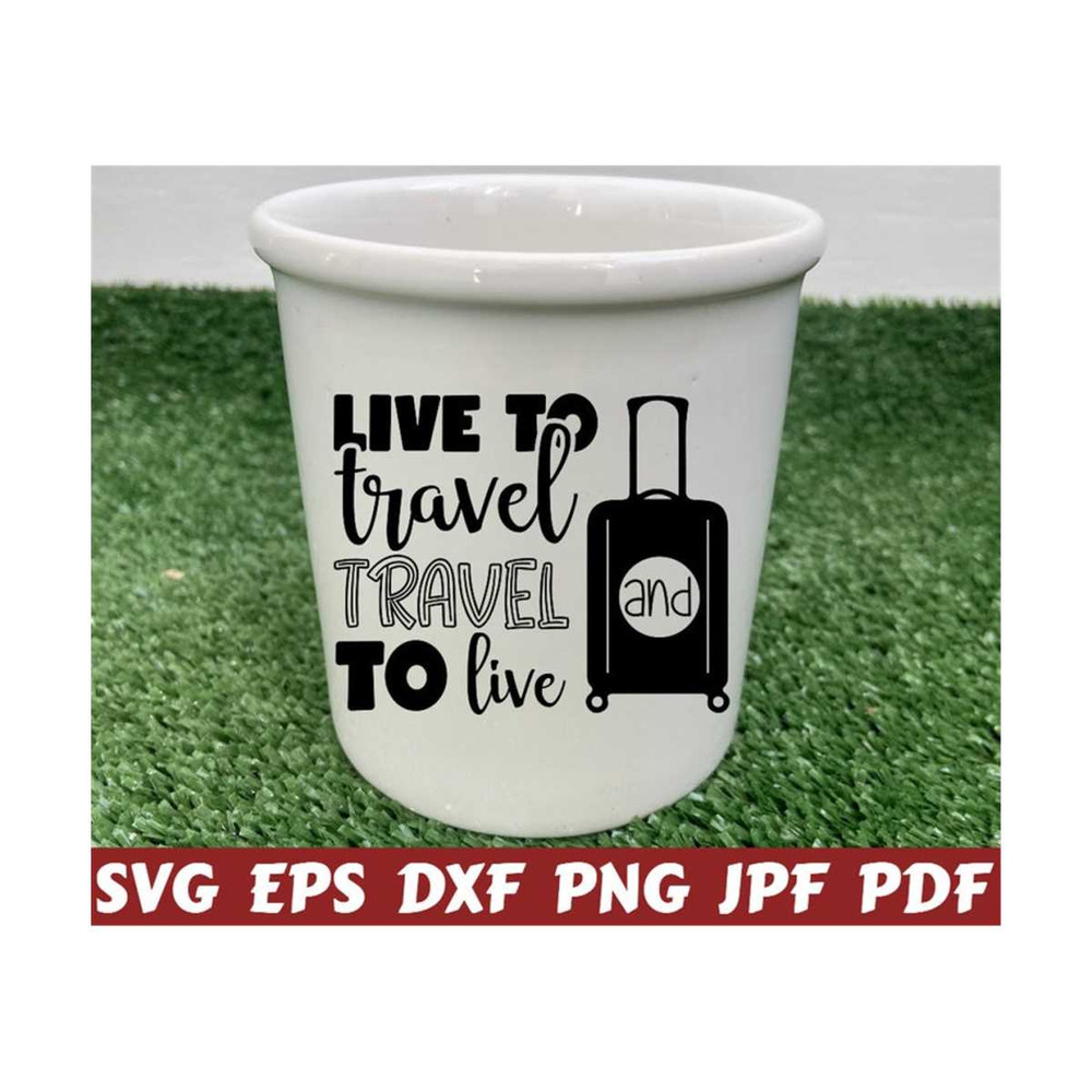 25102023213410-live-to-travel-travel-to-live-svg-live-to-travel-svg-image-1.jpg