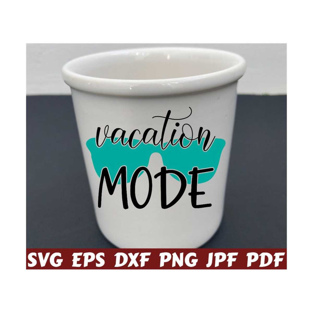 25102023214043-vacation-mode-svg-vacation-svg-beach-mode-svg-summer-cut-image-1.jpg