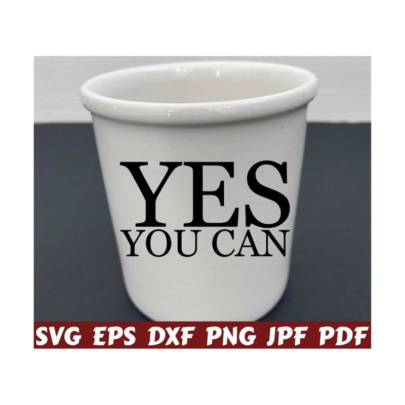 25102023214614-yes-you-can-svg-you-can-svg-motivational-cut-file-image-1.jpg