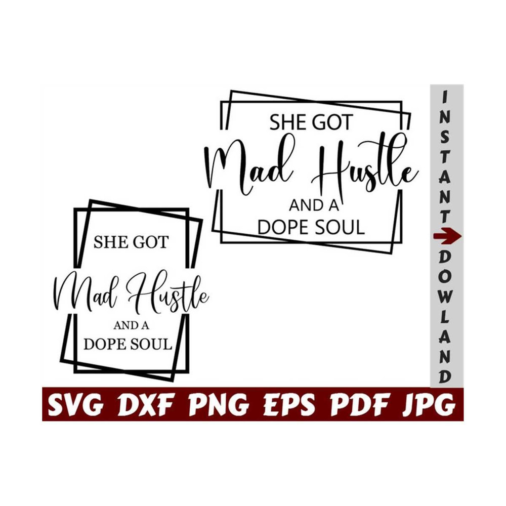 25102023214720-she-got-mad-hustle-and-a-deep-soul-svg-she-got-mad-hustle-image-1.jpg