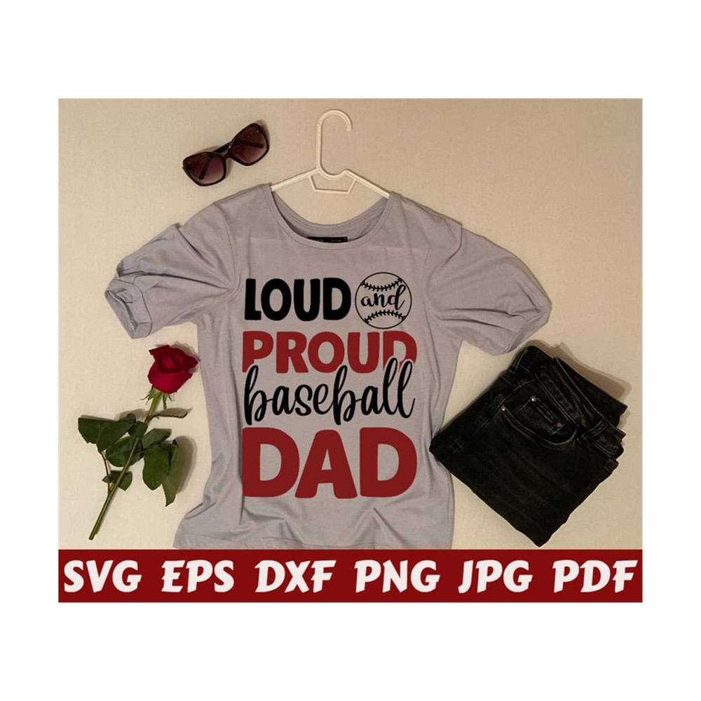 25102023215120-loud-and-proud-baseball-dad-svg-loud-and-proud-svg-image-1.jpg