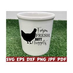 farm fresh butt nuggets svg - farm fresh svg - butt nuggets svg - farmhouse cut file - farmhouse quote svg - farmhouse saying svg - design