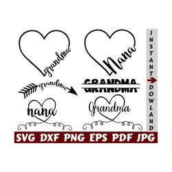 grandma heart svg - nana heart svg - granny heart svg - grandmother heart svg - heart svg - grandma cut file - grandma quote- grandma saying