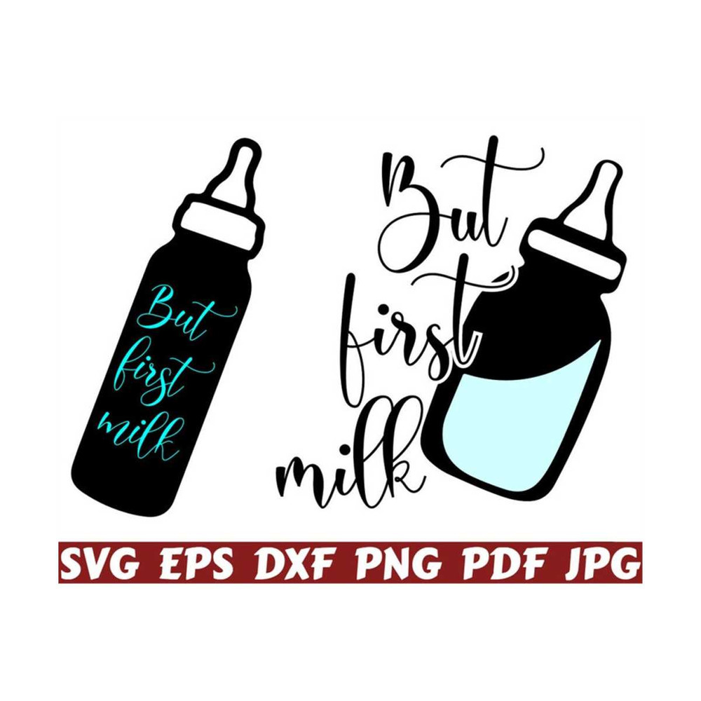 25102023215753-but-first-milk-svg-first-milk-svg-milk-svg-baby-cut-file-image-1.jpg