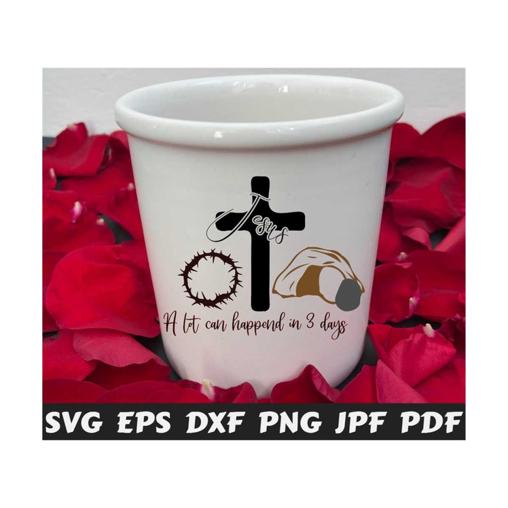 25102023215956-jesus-a-lot-can-happen-in-3-days-svg-jesus-cut-file-jesus-image-1.jpg
