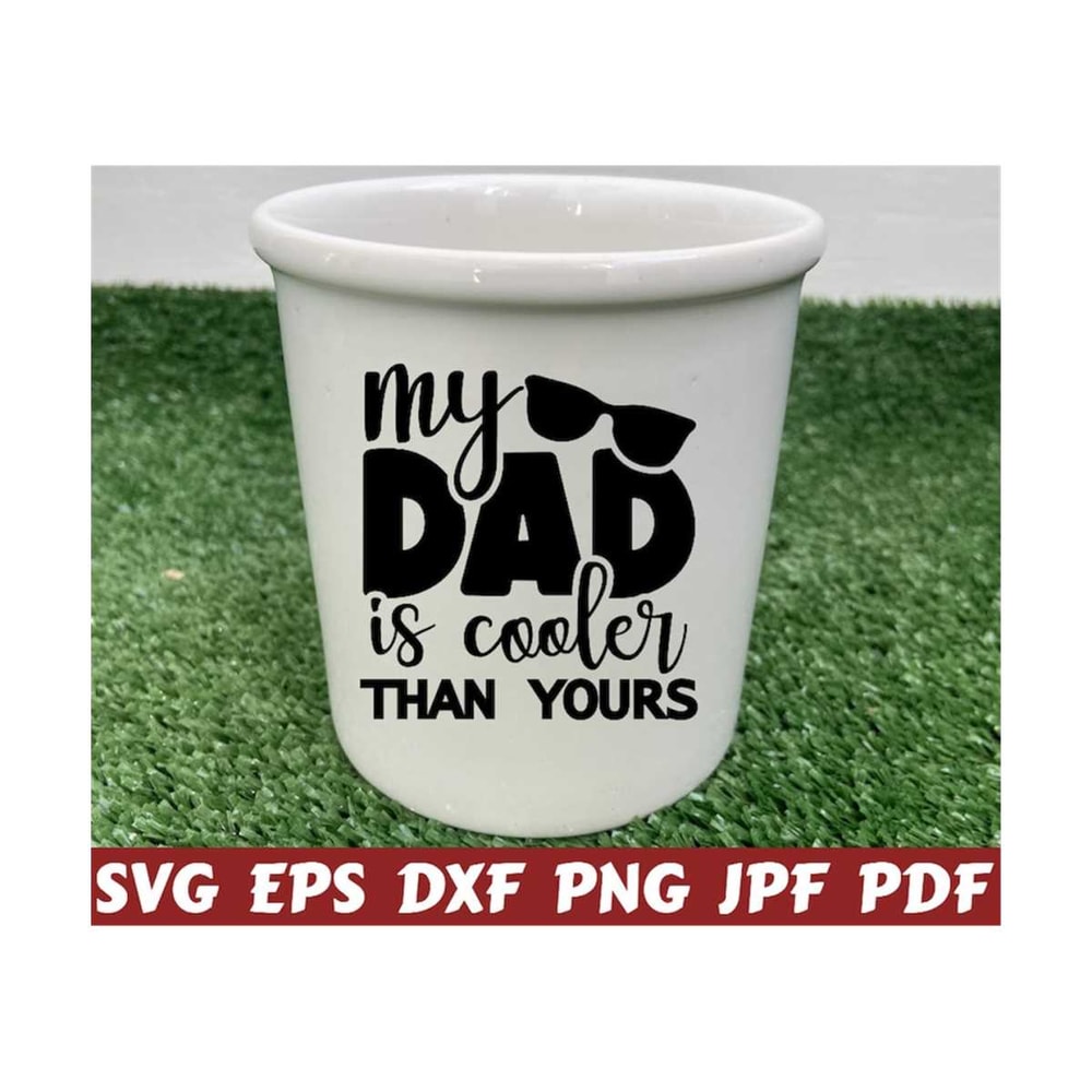251020232219-my-dad-is-cooler-than-yours-svg-my-dad-is-cool-svg-cool-image-1.jpg