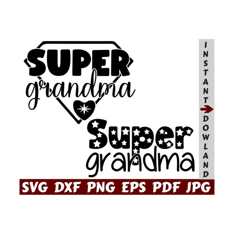 2510202322353-super-grandma-svg-super-granny-svg-super-nana-svg-super-image-1.jpg