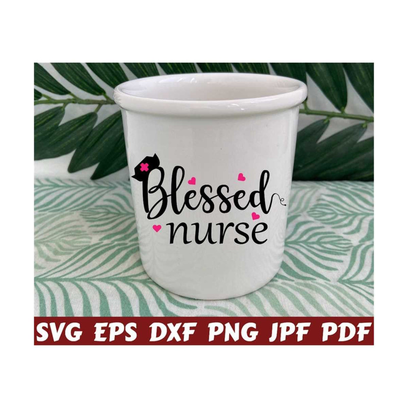 2510202322737-blessed-nurse-svg-blessed-svg-nurse-life-svg-nurse-cut-image-1.jpg