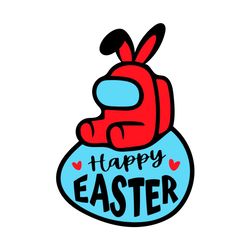 happy easter among us svg, trending svg, easter day svg, easter among us svg, among us svg, among us inspired, happy eas