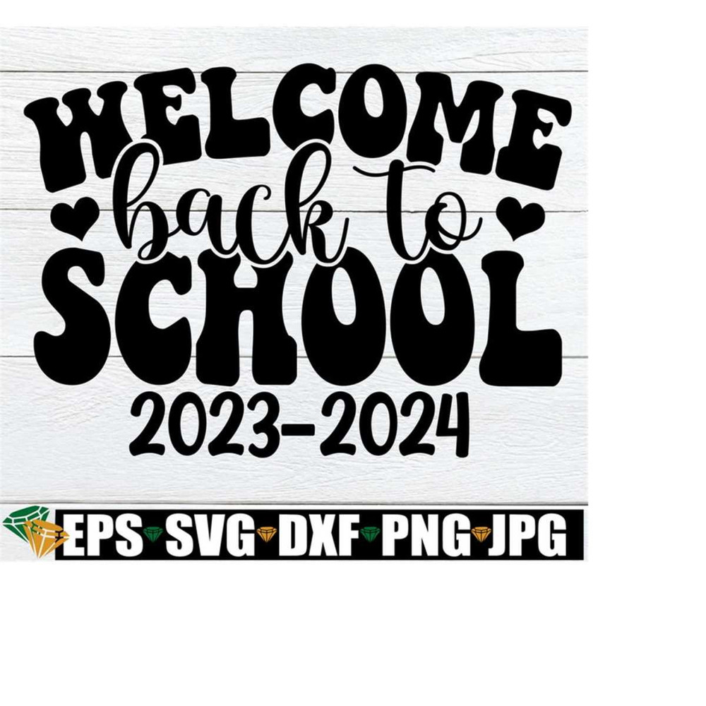 25102023223443-welcome-back-to-school-first-day-of-school-sign-svg-welcome-image-1.jpg