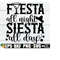 25102023224020-fiesta-all-night-siesta-all-day-cinco-de-mayo-svg-funny-image-1.jpg