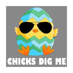 chicks dig me svg, easter day svg, easter svg, happy easter svg, chicks svg, funny chicks, easter chicks svg, easter gif