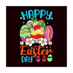 happy easter day svg, easter day svg, easter svg, happy easter, happy day svg, easter gifts, easter shirt, easter bunny