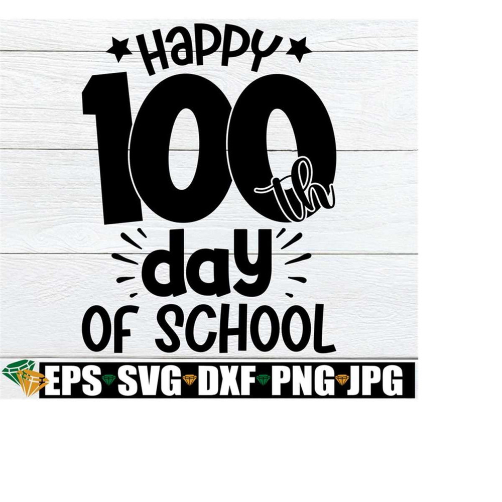 25102023224657-happy-100th-day-of-school-100th-day-of-school-shirt-svg-image-1.jpg