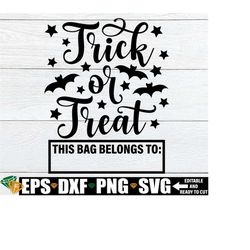 trick or treat svg, halloween trick or treat bag svg, halloween trick or treating bag svg, candy collecting bag svg, halloween svg