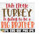 25102023225455-this-little-turkey-is-going-to-be-a-big-brother-thanksgiving-image-1.jpg