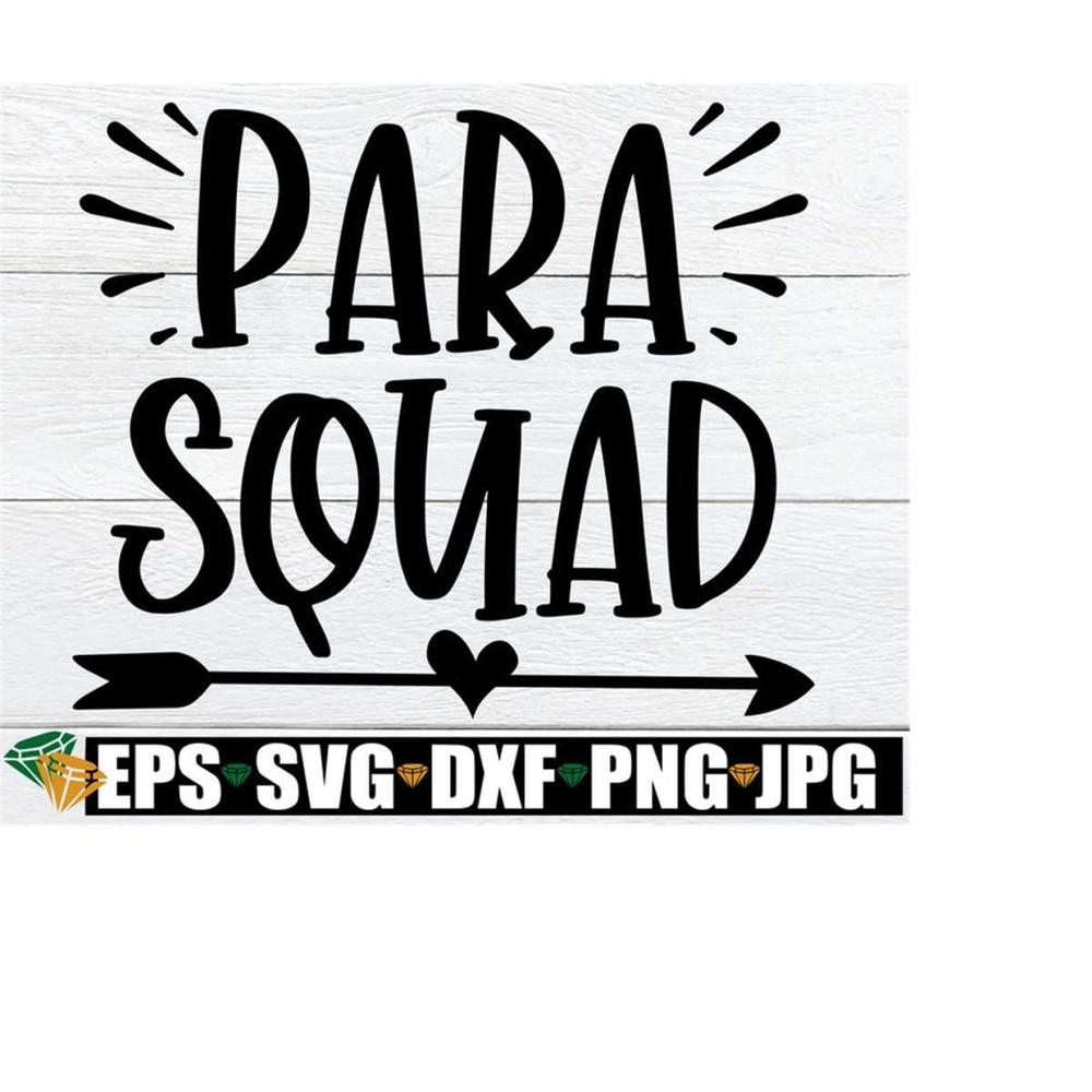 2510202322555-para-squad-paraprofessional-svg-para-svg-paraprofessional-image-1.jpg
