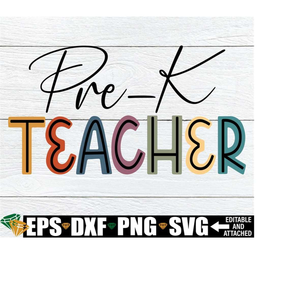 25102023225521-pre-k-teacher-pre-k-teacher-shirt-svg-preschool-teacher-svg-image-1.jpg