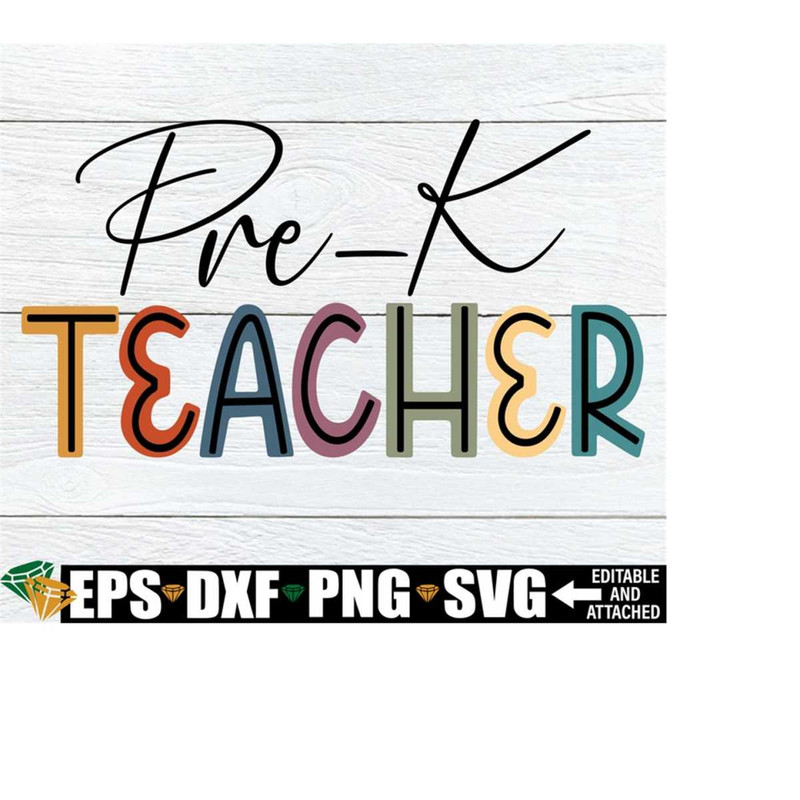 25102023225521-pre-k-teacher-pre-k-teacher-shirt-svg-preschool-teacher-svg-image-1.jpg