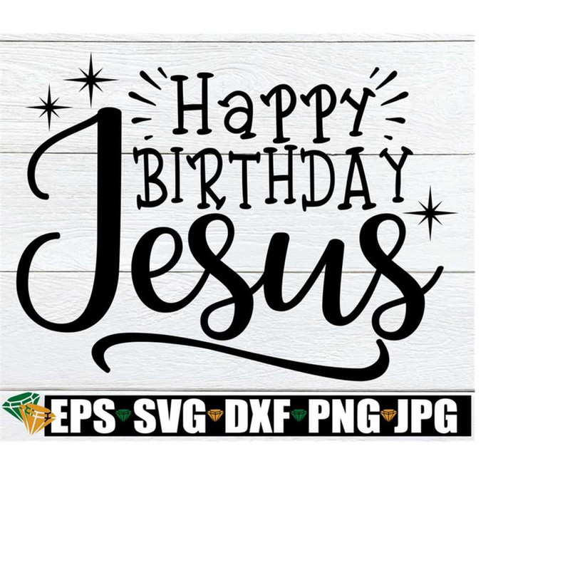 25102023225633-happy-birthday-jesus-christmas-svg-religious-svg-jesus-image-1.jpg