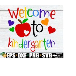 welcome to kindergarten, kindergarten teacher shirt svg, kindergarten door sign svg png,kindergarten classroom sign png svg,kindergarten svg
