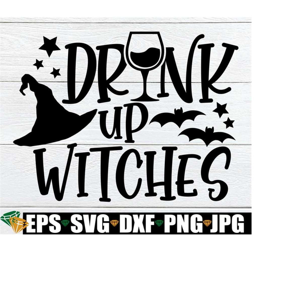 25102023225843-drink-up-witches-funny-halloween-cute-womens-halloween-image-1.jpg