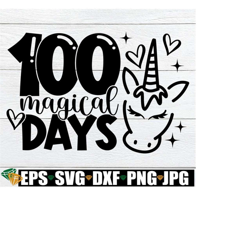 2510202323234-100-magical-days-100th-day-of-school-svg-girls-100th-day-of-image-1.jpg