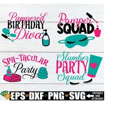 matching slumber party. spa party. spa birthday. pamper squad. slumber party squad. matching birthday. kids spa party. spa svg.