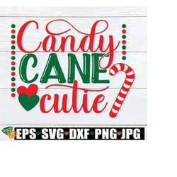 candy cane cutie. cute girls christmas svg. girls christmas shirt svg. christmas cutie svg. little girls christmas shirt svg. candy cane svg