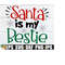 25102023231644-santa-is-my-bestie-funny-kids-christmas-shirt-svg-kids-image-1.jpg