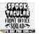 2510202323187-spooktacular-front-office-squad-svg-school-front-office-image-1.jpg
